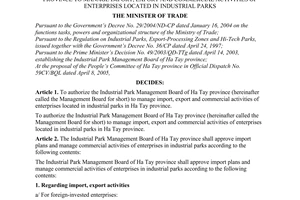 Decision No.1249/2005/QD-BTM, authorizing the industrial park management board of Ha Tay province to manage import, export and commercial activities of enterprises located in industrial parks, promulgated by the Ministry of Trade