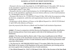 Decision No. 493/2005/QD-NHNN of April 22, 2005, on the issuance of regulation on the debts classification, provisioning and use of provisions against credit risks in the banking activity of credit institutions