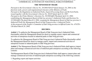 Decision No. 1401/2005/QD-BTM of May 09, 2005 authorizing the industrial park management board of Dak Nong provinces industrial parks to manage import, export and commercial activities of industrial-park enterprises