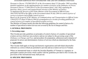 Circular No. 35/2005/TT-BTC of May 12, 2005, providing guidelines on control of prices of a number of specialized aviation services not covered by the list of charges and fees.