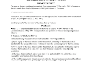 Decree No. 65/2005/ND-CP of May 19th, 2005, on amendment of and addition to a number of articles of Decree 16/2001/ND-CP of the Government of May 02nd, 2001 on organization and operation of finance leasing companies.
