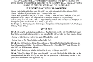 Quyết định 83/2005/QĐ-UB bổ sung tuyến đường bắt buộc đội mũ bảo hiểm khi đi xe mô tô gắn máy tham gia giao thông đường bộ trên địa bàn TP HCM