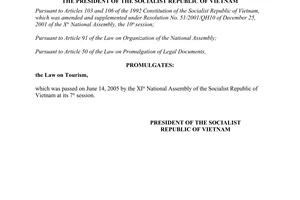 Order No. 14/2005/L-CTN of June 27, 2005, on the promulgation of the Law on Tourism.