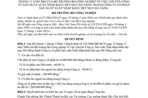 Quyết định 25/2005/QĐ-BCN chuyển Công ty Sản xuất Xuất nhập khẩu dệt may Đà Nẵng thành công ty cổ phần sửa đổi QĐ 142/2004/QĐ-BCN