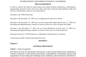 Decree No. 74/2005/ND-CP of June 7, 2005, on prevention and combat of money laundering.