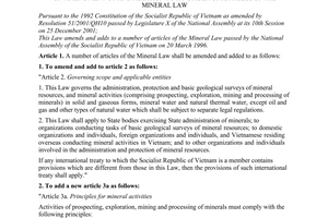 Law No. 46/2005/QH11 of June 14th, 2005, on amendment of and addition to a number of articles of the Mineral Law.