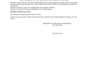Order No. 07/2005/L-CTN of the President of Vietnam on promulgation of the Resolution on Implementation of the Civil Code