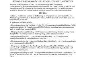 Decision No. 591/QD-TTg of June 27th, 2005 on adding some contents to the planning on development and renovation of Ho Chi Minh citys power network in the 2002-2010 period, with the prospects toward 2020 taken into consideration