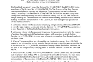Official Dispatch No. 609/CV-QLNH of July 15, 2005, guiding the implementation of the Decision No. 921/QD-NHNN dated 27 June 2005 on new limit on foreign currency that needs declaring at checkpoint Customs