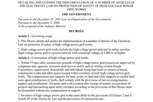Decree No. 106/2005/ND-CP of August 17th, 2005, detailing and guiding the implementation of a number of articles of the electricity Law on Protection of safety of high-voltage power grid works.