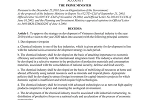 Decision No. 207/2005/QD-TTg of August 18th, 2005, approving the strategy on development of vietnams chemical industry to the year 2010 (with a vision to the year 2020 taken into account).