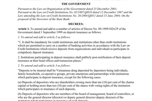 Decree No. 109/2005/ND-CP of August 24, 2005, on deposit insurance amending and adding to a number of articles of Decree 89/199/ND-CP of The Government dated 1 September 1999.