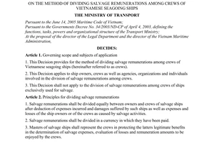 Decision No. 43/2005/QD-BGTVT of September 19, 2005, on the method of dividing salvage remunerations among crews of Vietnamese seagoing ships.