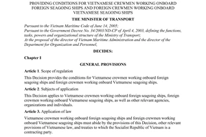 Decision No. 47/2005/QD-BGTVT of September 23, 2005, providing conditions for vietnamese crewmen working onboard foreign seagoing ships and foreign crewmen working onboard Vietnamese seagoing ships.