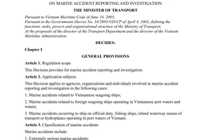 Decision No. 48/2005/QD-BGTVT of September 30, 2005, on marine accident reporting and investigation.