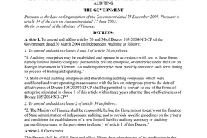 Decree No. 133/2005/ND-CP of October 31, 2005, on amendments and additions to a number of articles of Decree 105/2004/ND-CP of The Government dated 30 March 2004 on independent auditing.