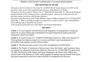 Decision No. 2504/2005/QD-BTM of October 10, 2005 promulgating the regulation on management of temporary import for re-export, border - gate transshipment for goods banned from import and goods temporarily ceased from import