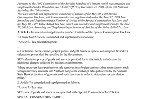 Law No. 57/2005/QH11 of November 29, 2005 amending and supplementing a number of articles of The Special Consumption Tax law and The Value Added Tax Law