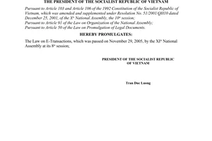 Order No.23/2005/L-CTN of the President of Vietnam, on promulgated the Law on E-Transactions
