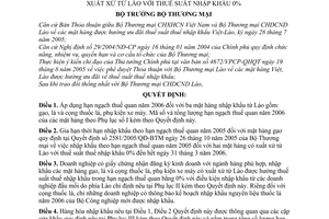 Quyết định 07/2006/QĐ-BTM nhập khẩu hạn ngạch thuế quan hàng hóa từ Lào thuế suất nhập khẩu 0%