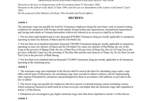 Decree of Government No.03/2006/ND-CP of January 06, 2006 providing minimum wage rates of Vietnamese employees working in enterprises with foreign owned capital, foreign bodies and organizations, and international organizations and for foreign individuals in Vietnam