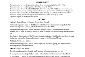 Decree No. 05/2006/ND-CP of January 9, 2006, on establishment, functions, duties, powers and organizational structure of Vietnam Competition Council