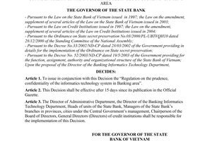 Decision No. 04/2006/QD-NHNN of January 18, 2006, on the issuance of the regulation on the prudence and confidentiality of the informatics technology system in banking area