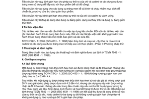 Tiêu chuẩn Việt Nam TCVN 7542-2:2005 (ISO 4531-2 : 1998) về Men thuỷ tinh và men sứ - Sự thôi ra của chì và cadimi từ các dụng cụ tráng men khi tiếp xúc với thực phẩm - Phần 2: Giới hạn cho phép do Bộ Khoa học và Công nghệ ban hành