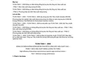 Tiêu chuẩn Việt Nam TCVN 7540-1:2005 về Động cơ điện không đồng bộ ba pha rôto lồng sóc hiệu suất cao -  Phần 1: Mức hiệu suất năng lượng tối thiểu do Bộ Khoa học và Công nghệ ban hành