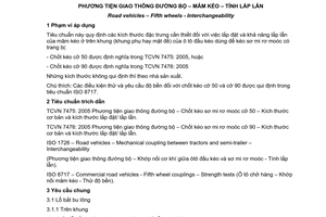 Tiêu chuẩn Việt Nam TCVN 7477: 2005 (ISO 3842 : 2001) về Phương tiện giao thông đường bộ - Mâm kéo - Tính lắp lẫn do Bộ Khoa học và Công nghệ ban hành
