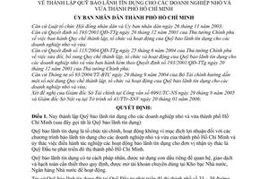 Quyết định 36/2006/QĐ-UBND thành lập Quỹ bảo lãnh tín dụng cho doanh nghiệp nhỏ,vừa thành phố Hồ Chí Minh