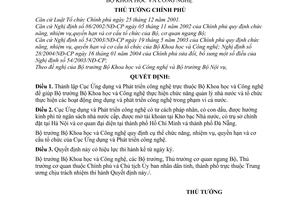 Quyết định 393/2006/QĐ-TTg thành lập Cục Ứng dụng Phát triển công nghệ  thuộc Bộ Khoa học Công nghệ