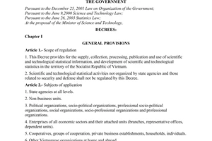 Decree of Government No. 30/2006/ND-CP 
on scientific and technological statistics.