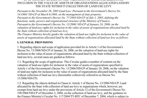 Circular No. 29/2006/TT-BTC, promulgated by the Ministry of Finance, guiding the implementation of the Government's Decree No. 13/2006/ND-CP of January 24, 2006, on the valuation of land-use rights for inclusion in the value of assets of organizations allocated land by the state without collection of land use levy
