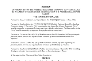 Decision No. 23/2006/QD-BTC of April 05, 2006, on amendment of the preferential rates of import duty applicable to a number of goods under heading 2710 in the preferential import tariffs.