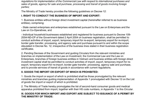 Circular No. 04/2006/TT-BTM of the Ministry of Trade, providing guidelines for implementation of Decree 12-2006/ND-CP of the Government dated 23 January 2006 providing detailed regulations for implementation of the Commercial Law with respect to international purchases and sales of goods, agency for sale and purchase, processing and transit of goods involving foreign parties