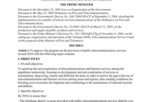 Decision No. 74/2006/QD-TTg of the Prime Minister of Government, approving the program on the provision of public telecommuni¬cations services toward 2010