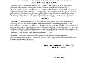 Decision No. 06/2006/QD-BCN of the Ministry of Industry, 
promulgating a list of goods banned from import under the Government's Decree No. 12/2006/ND-CP of January 23, 2006