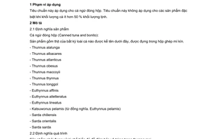 Tiêu chuẩn Việt Nam TCVN 6388:2006 (CODEX STAN 70 – 1981, REV.1- 1995) về cá ngừ đóng hộp do Bộ Khoa học và Công nghệ ban hành
