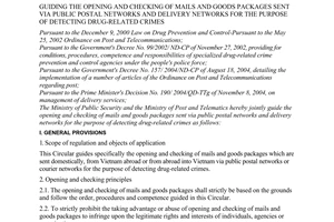 Joint circular No. 01/2006/TTLT-BCA-BBCVT of May 05, 2006, guiding the opening and checking of mails and goods packages sent via public postal networks and delivery networks for the purpose of detecting drug-related crimes.