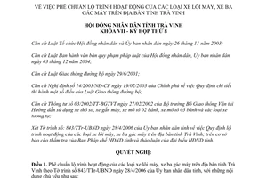Nghị quyết số 52/2006/NQ-HĐND phê chuẩn lộ trình hoạt động xe lôi máy ba gác máy Trà Vinh
