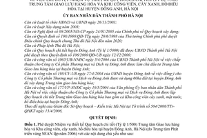 Quyết định 62/2006/QĐ-UBND Nhiệm vụ thiết kế Quy hoạch chi tiết Tỷ lệ 1/500 Trung tâm Giao lưu hàng hóa,Khu công viên, cây xanh,hồ điều hòa Đông Anh