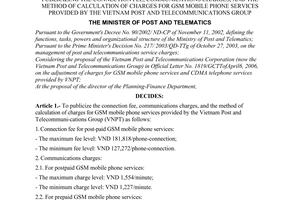 Decision No. 16/2006/QD-BBCVT of the Ministry of Post and Telecommunications, publicizing the connection fee, communications charges, and the method of calculation of charges for gsm mobile phone services provided by the Vietnam Post and Telecommunications Group