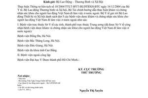 Công văn 4243/BYT-ĐTr danh sách đợt 5 các bệnh viện được khám và chứng nhận sức khỏe cho người lao động Việt Nam đi làm việc ở  nước ngoài