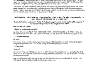 Tiêu chuẩn quốc gia TCVN 7303-2-8:2006 (IEC 60601-2-8 : 1987, With Amendment 1 : 1997) về Thiết bị điện y tế - Phần 2-8: Yêu cầu riêng về an toàn của máy X quang điều trị hoạt động ở dải điện áp từ 10 kV đến 1 MV