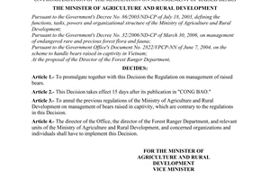 Decision No. 47/2006/QD-BNN of the Ministry of Agriculture and Rural Development, on promulgation of the Regulation on management of raised bears