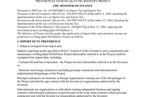 Circular No. 50/2006/TT-BTC, guiding the application of import duty and enterprise income tax preferences to Dung Quat oil refinery project, promulgated by the Ministry of Finance