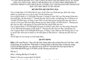 Quyết định 23/2006/QĐ-BTM bổ sung Quy chế cấp Giấy chứng nhận xuất xứ hàng Việt Nam-mẫu D hưởng ưu đãi thuế quan khu mậu dịch tự do Asean