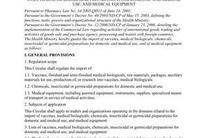 Circular No.  08/2006/TT-BYT of June 13, 2006, guiding the import of vaccines, medical biologicals; chemicals, insecticidal or germicidal preparations for domestic and medical use; and medical equipment