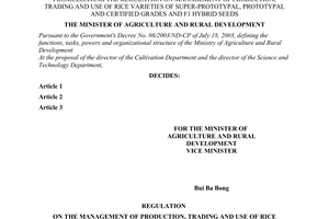 Decision No. 53/2006/QD-BNN of June 26, 2006, promulgating the regulation on management of production, trading and use of rice varieties of super-prototypal, prototypal and certified grades and f1 hybrid seeds